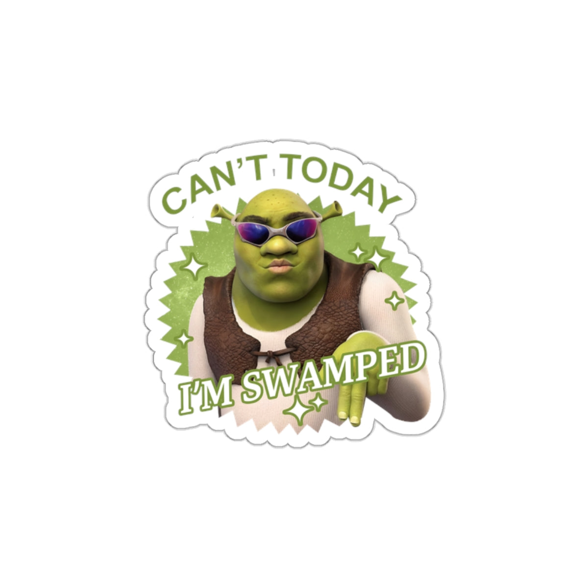Can't I'm Swamped Die Cut Sticker