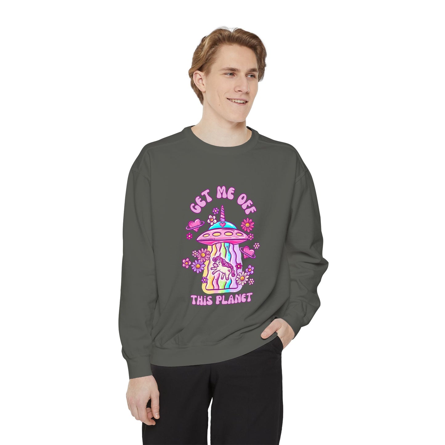 Get Me Off This Planet Unisex COMFORT COLORS Sweatshirt