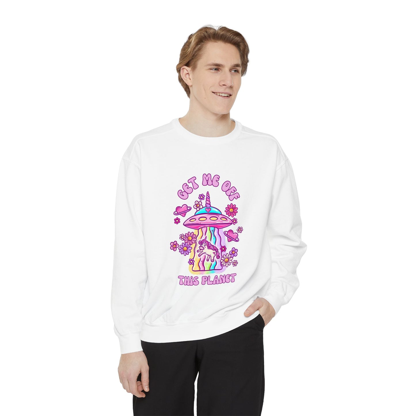 Get Me Off This Planet Unisex COMFORT COLORS Sweatshirt