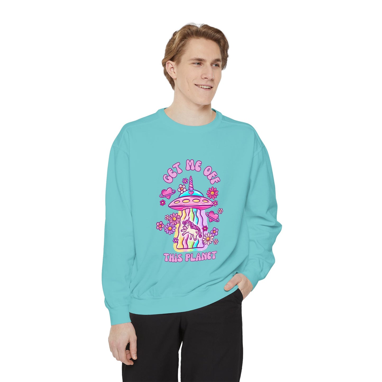 Get Me Off This Planet Unisex COMFORT COLORS Sweatshirt