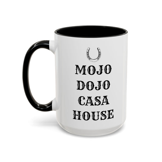 Mojo Dojo Casa House Accent Coffee Mug (11, 15oz)